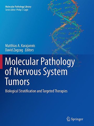 Molecular Pathology of Nervous System Tumors
