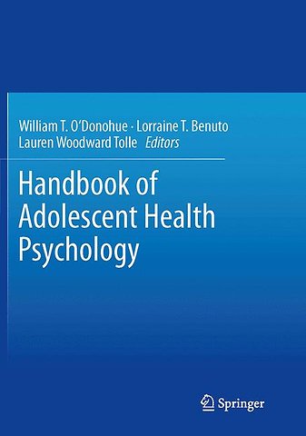 Handbook of Adolescent Health Psychology