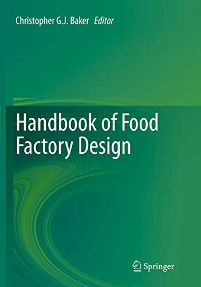 Handbook of Food Factory Design