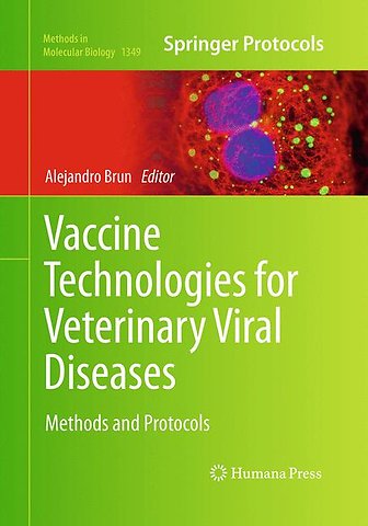 Vaccine Technologies for Veterinary Viral Diseases