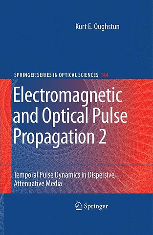 Electromagnetic and Optical Pulse Propagation 2
