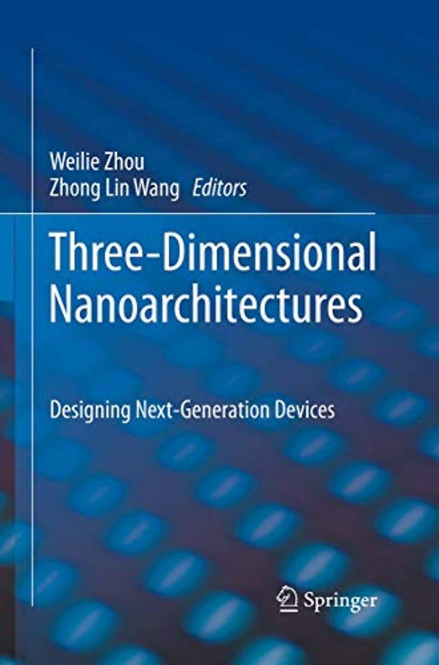Three-Dimensional Nanoarchitectures