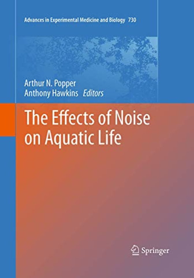 The Effects of Noise on Aquatic Life
