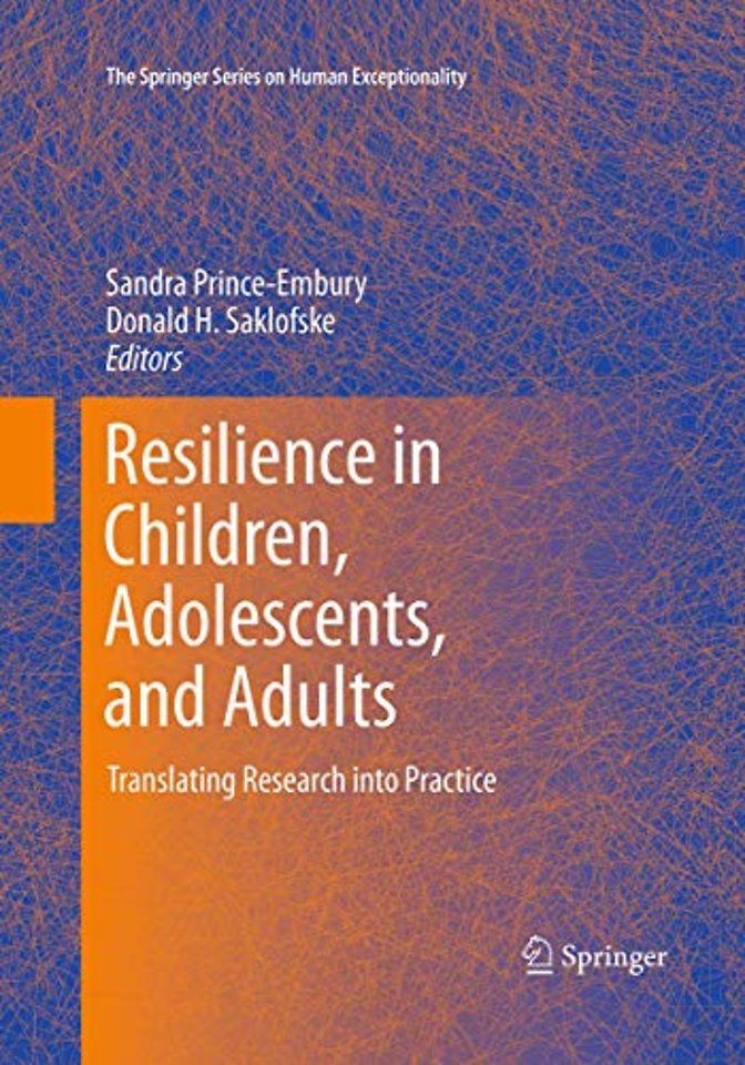 Resilience in Children, Adolescents, and Adults
