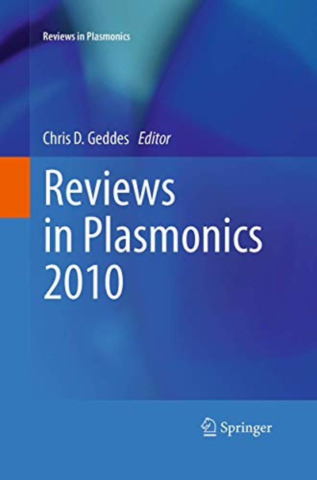 Reviews in Plasmonics 2010