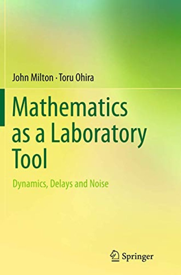 Mathematics as a Laboratory Tool