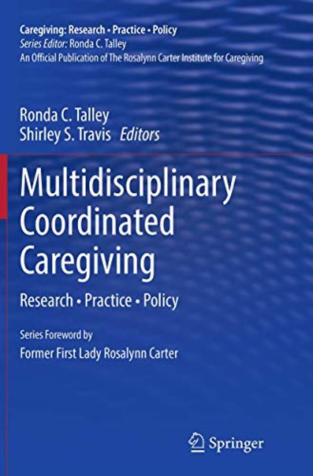 Multidisciplinary Coordinated Caregiving