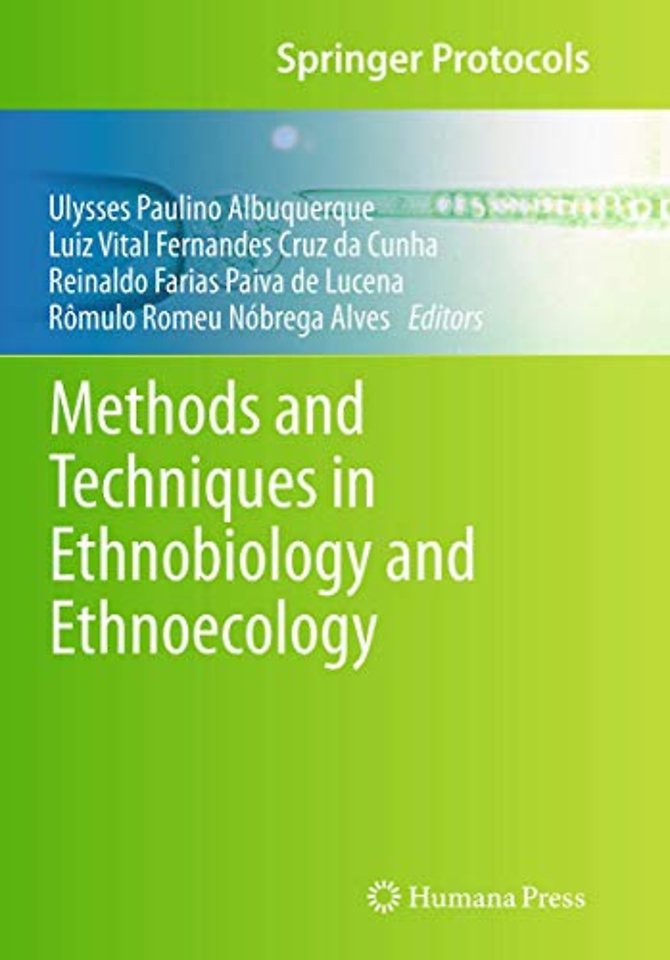 Methods and Techniques in Ethnobiology and Ethnoecology