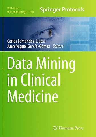 Data Mining in Clinical Medicine