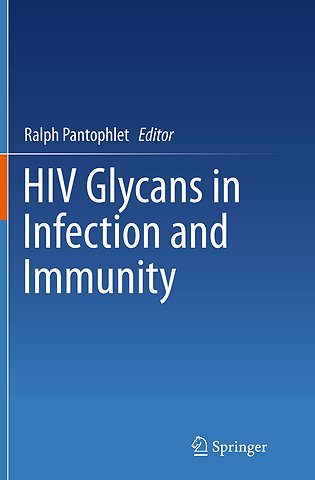 HIV Glycans in Infection and Immunity
