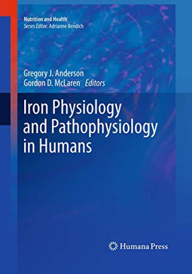 Iron Physiology and Pathophysiology in Humans