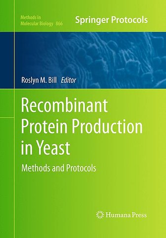 Recombinant Protein Production in Yeast