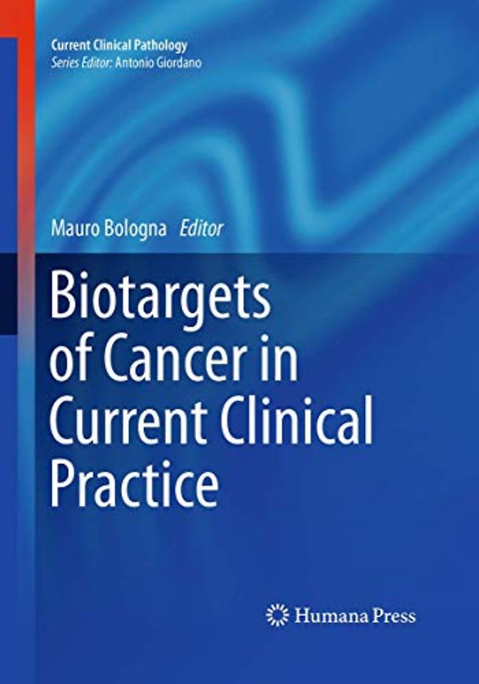 Biotargets of Cancer in Current Clinical Practice