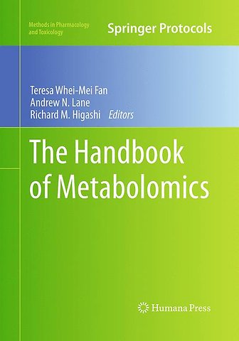 The Handbook of Metabolomics