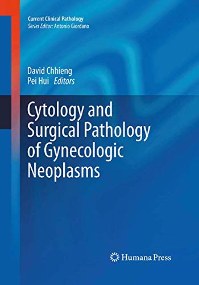 Cytology and Surgical Pathology of Gynecologic Neoplasms