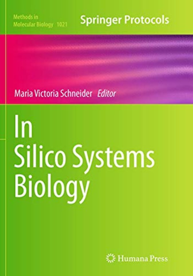 In Silico Systems Biology
