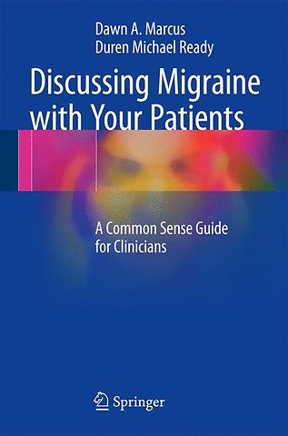 Discussing Migraine With Your Patients
