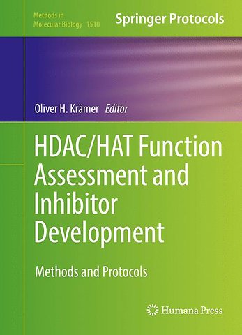 HDAC/HAT Function Assessment and Inhibitor Development