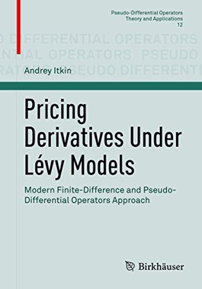 Pricing Derivatives Under Lévy Models