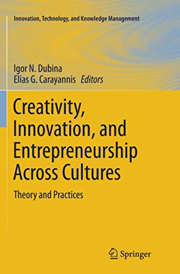 Creativity, Innovation, and Entrepreneurship Across Cultures