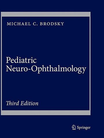 Pediatric Neuro-Ophthalmology