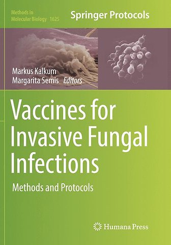 Vaccines for Invasive Fungal Infections