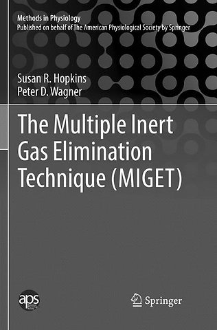 The Multiple Inert Gas Elimination Technique (MIGET)