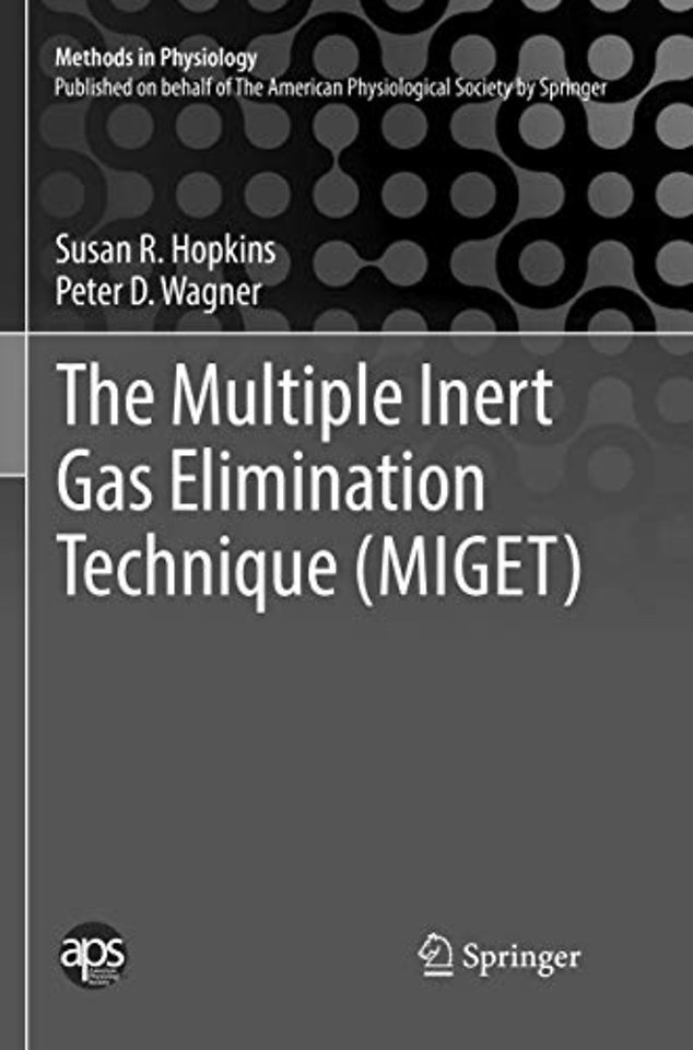 The Multiple Inert Gas Elimination Technique (MIGET)