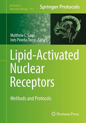 Lipid-Activated Nuclear Receptors