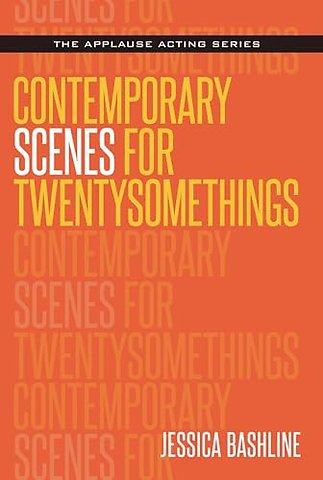 Contemporary Scenes for Twentysomethings