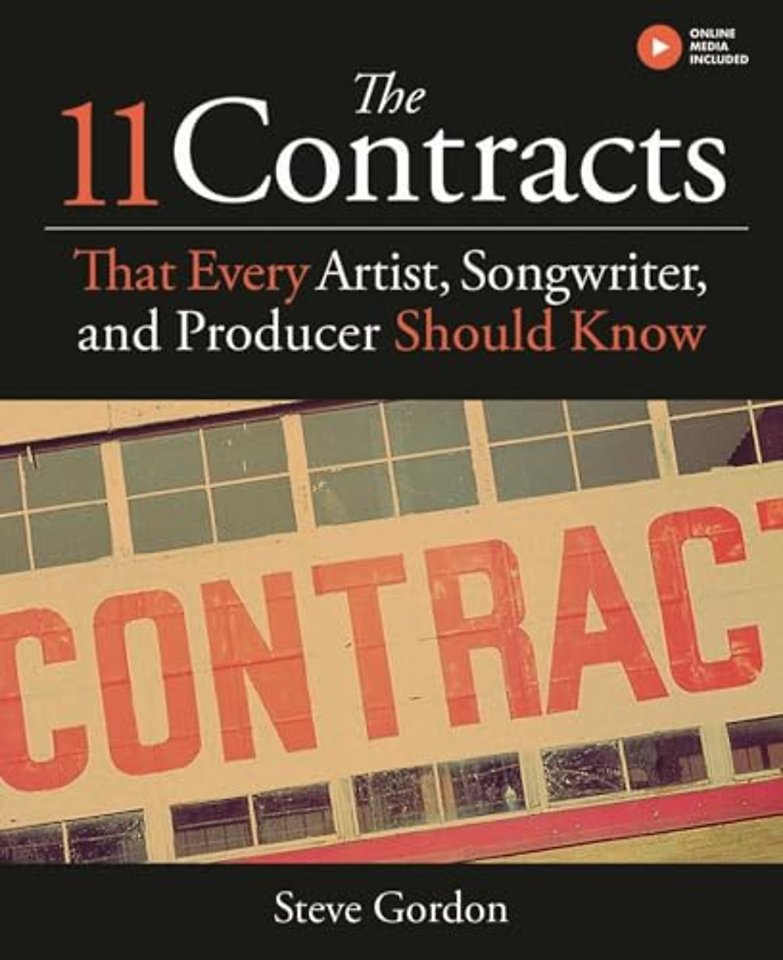 The 11 Contracts That Every Artist, Songwriter and Producer Should Know