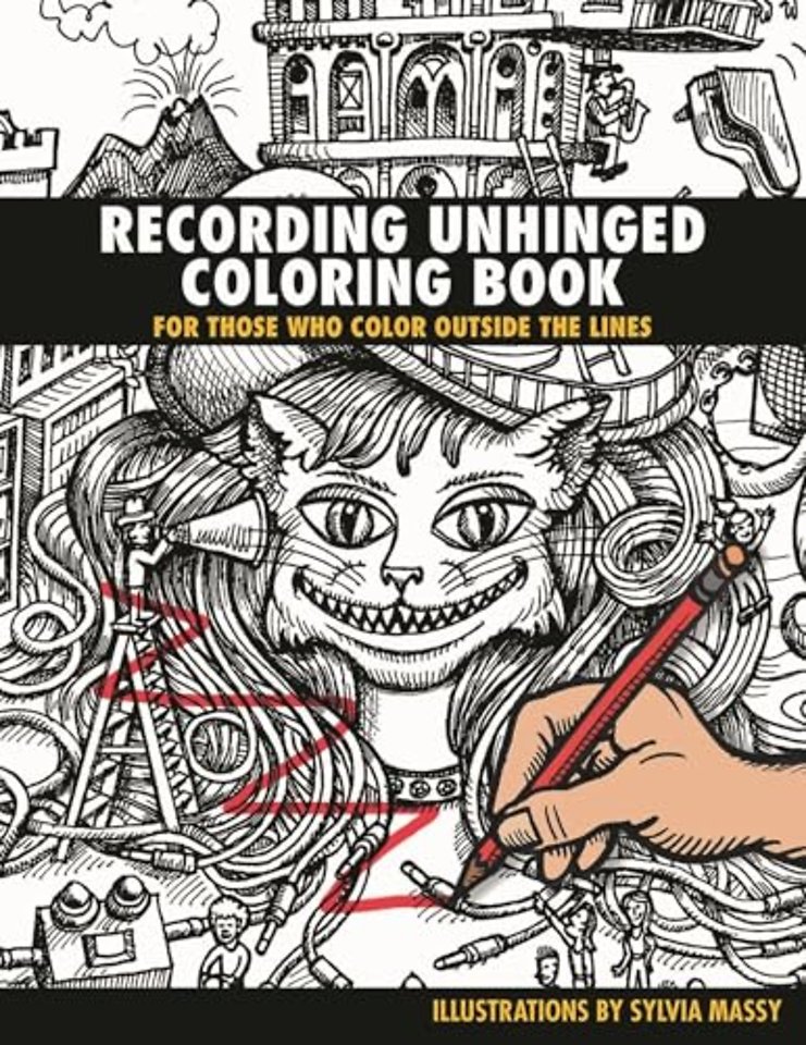 Recording Unhinged Coloring Book
