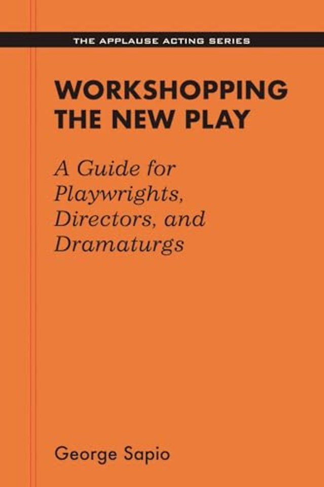Workshopping the New Play