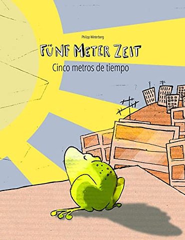 Funf Meter Zeit/Cinco metros de tiempo