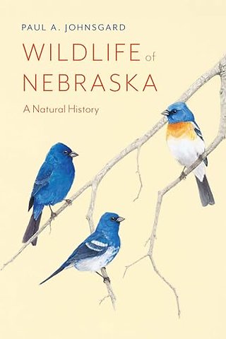 Wildlife of Nebraska – A Natural History