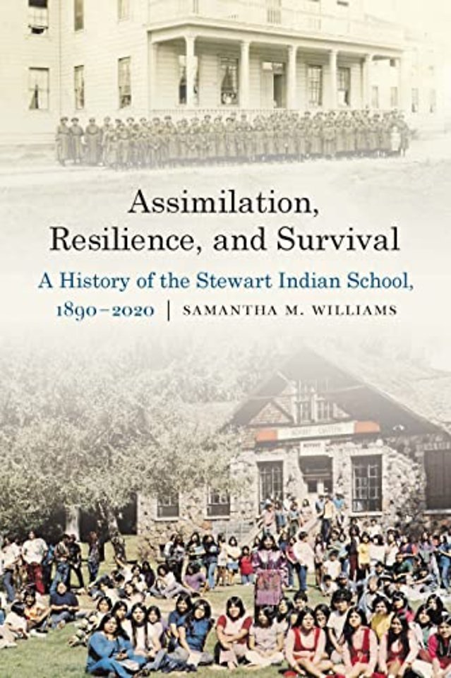 Assimilation, Resilience, and Survival – A History of the Stewart Indian School, 1890–2020