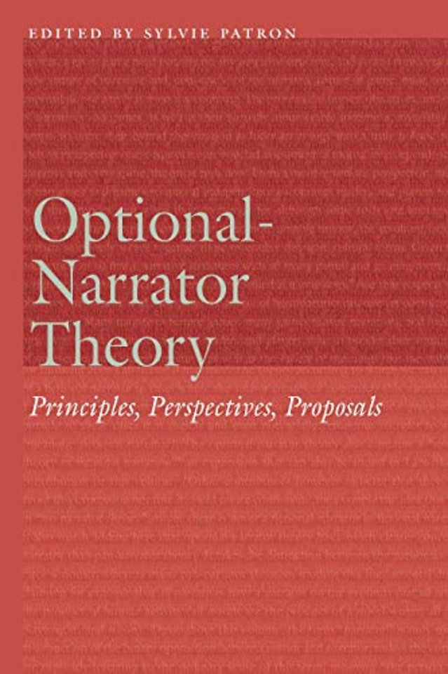 Optional–Narrator Theory – Principles, Perspectives, Proposals