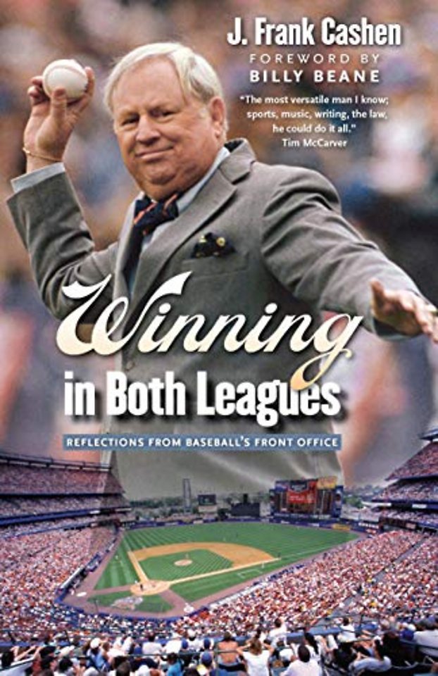 Winning in Both Leagues – Reflections from Baseball`s Front Office
