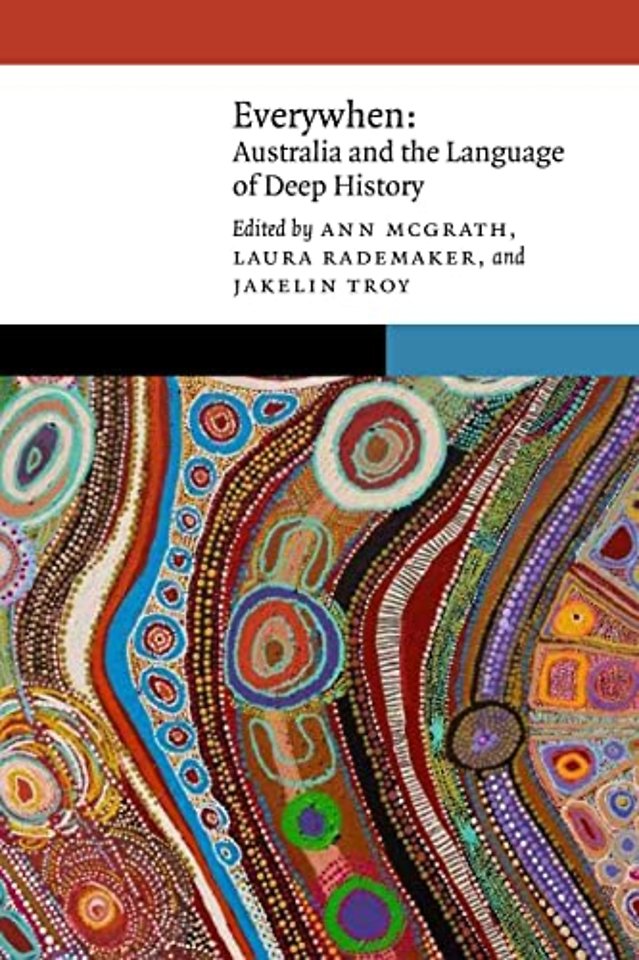 Everywhen – Australia and the Language of Deep History