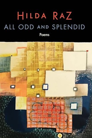 All Odd and Splendid – Poems