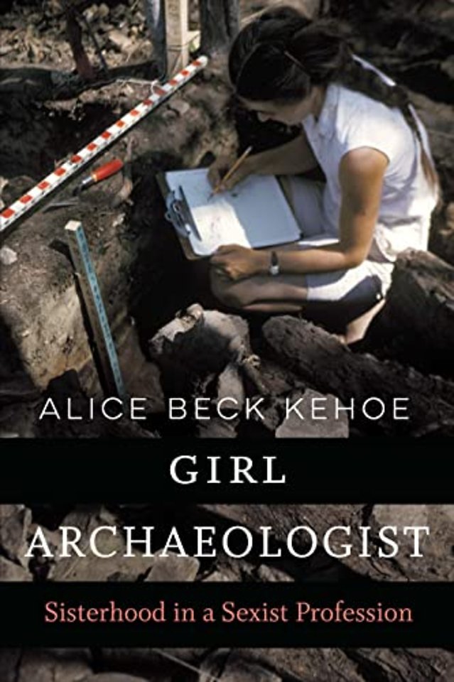 Girl Archaeologist – Sisterhood in a Sexist Profession