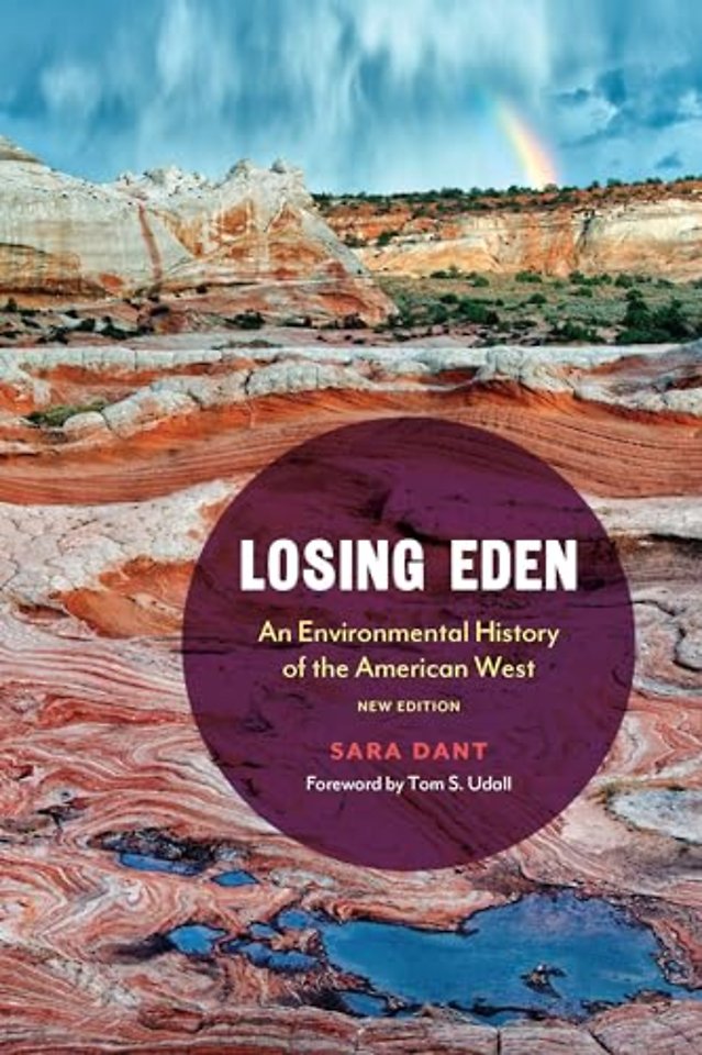 Losing Eden – An Environmental History of the American West