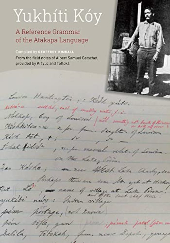 Yukhíti Kóy – A Reference Grammar of the Atakapa Language