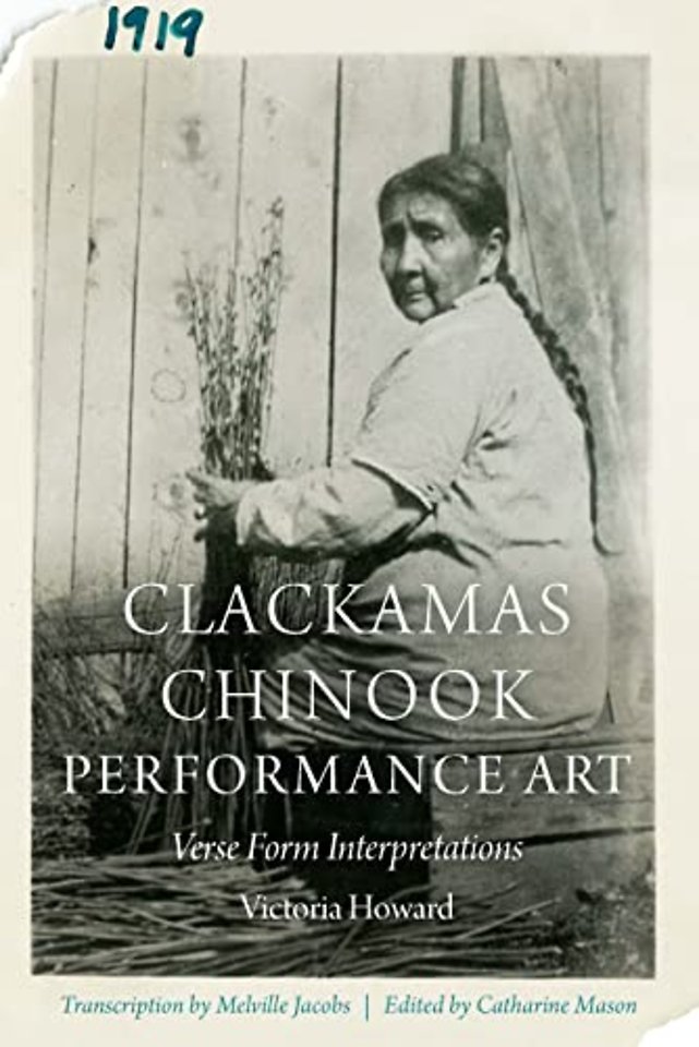 Clackamas Chinook Performance Art – Verse Form Interpretations