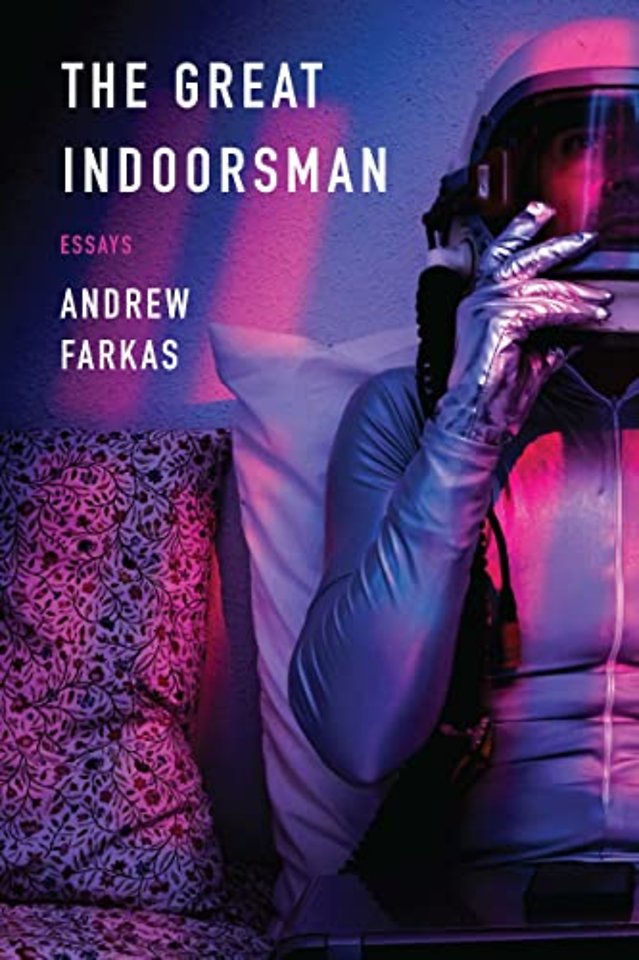 The Great Indoorsman – Essays