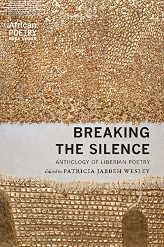 Breaking the Silence – Anthology of Liberian Poetry