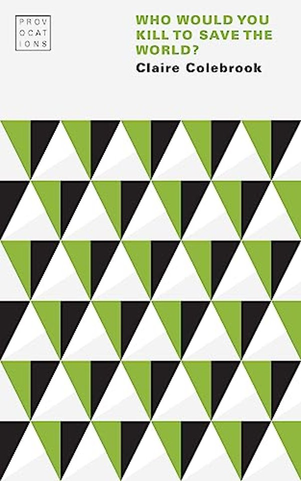 Who Would You Kill to Save the World?