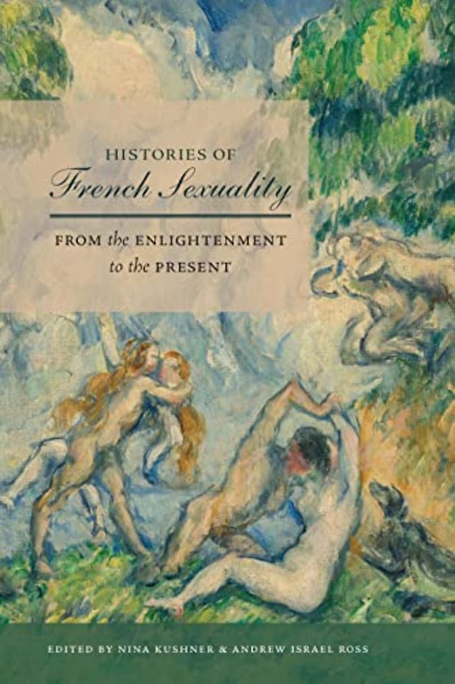 Histories of French Sexuality – From the Enlightenment to the Present