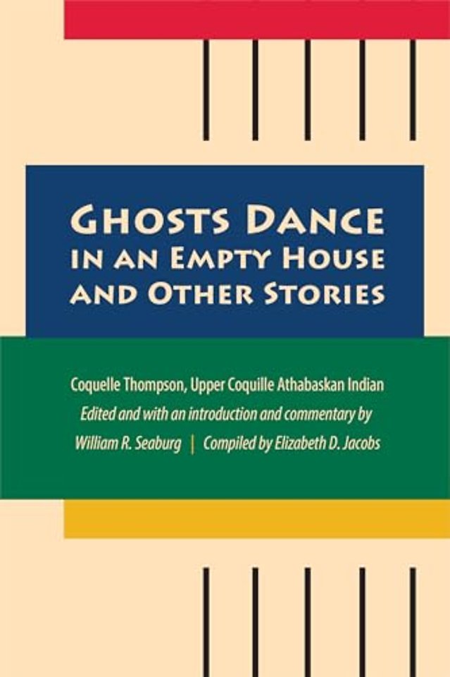 Ghosts Dance in an Empty House and Other Stories