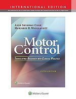 Motor Control: Translating Research into Clinical Practice